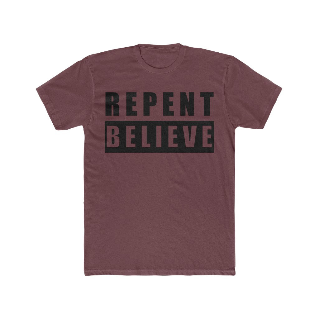 Repent & Believe T-Shirt