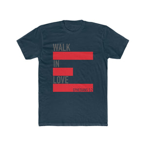 Walk in Love T-Shirt