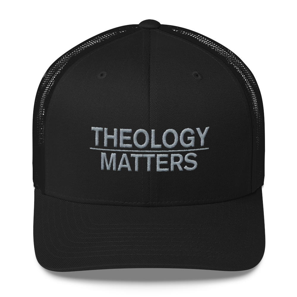 Theology Matters Trucker Cap